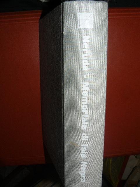 Memoriale di Isla Negra a cura di Giuseppe Bellini.