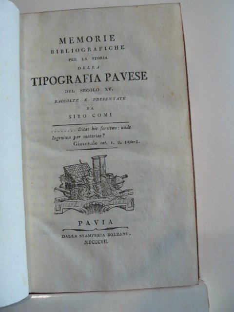 Memorie bibliografiche per la storia della tipografia pavese del secolo …