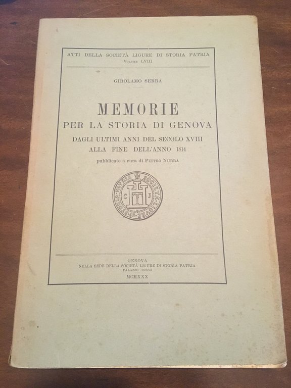 Memorie per la storia di Genova dagli ultimi anni del …