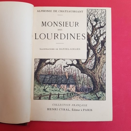 Monsieur des Lourdines. Histoire d'un Gentilhomme campagnard. 1840. Illustrations de …