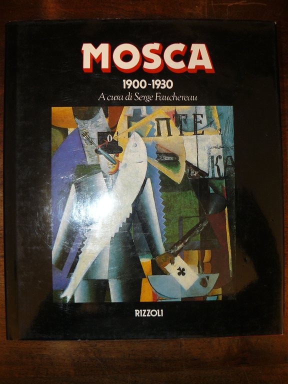 Mosca. 1900 - 1930