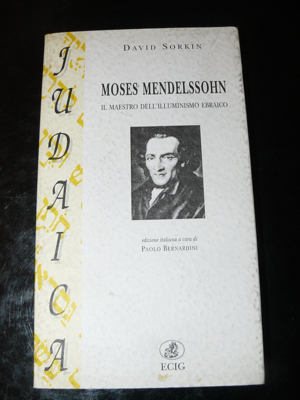 Moses Mendelssohn. Il Maestro dell'illuminismo ebraico. Edizione italiana a cura …