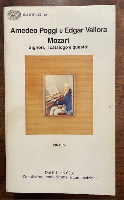 Mozart. Signori, il catatlogo è questo.Dal K1 al K626: l'analisi … | Immagine principale