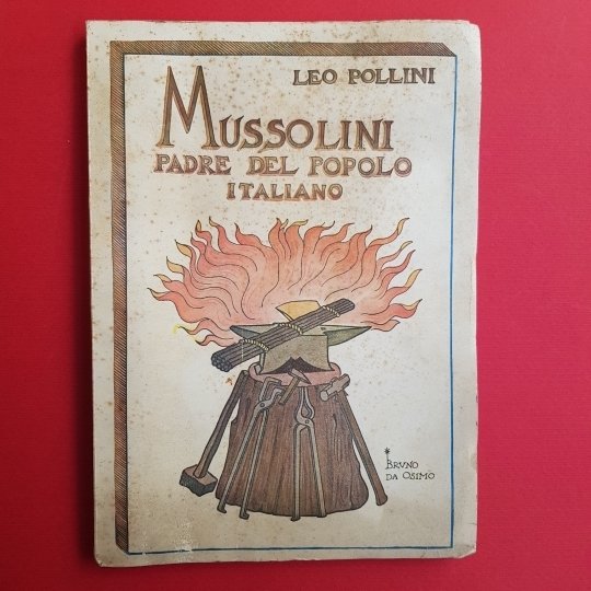 Mussolini padre del popolo Italiano. Dal 70° all' 80° migliaio