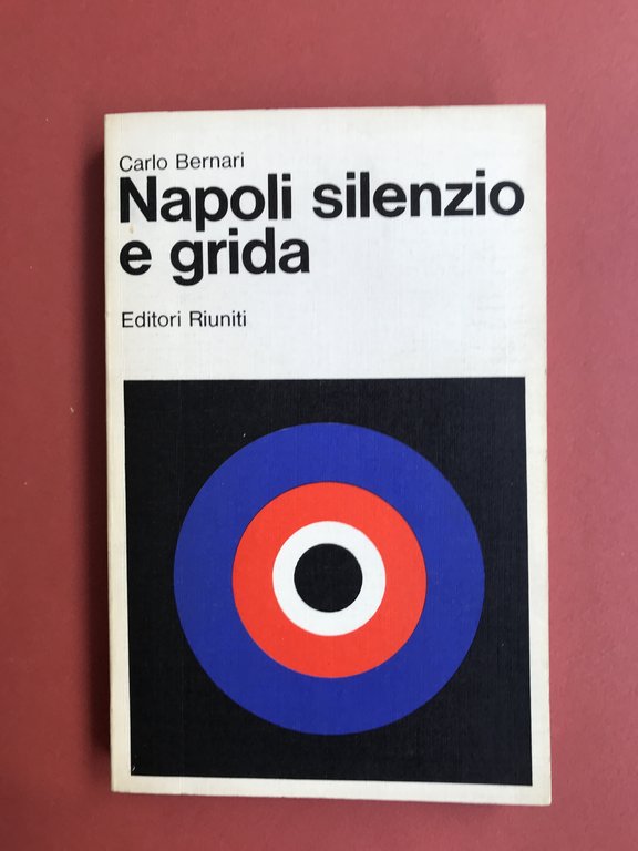 Napoli silenzio e grida