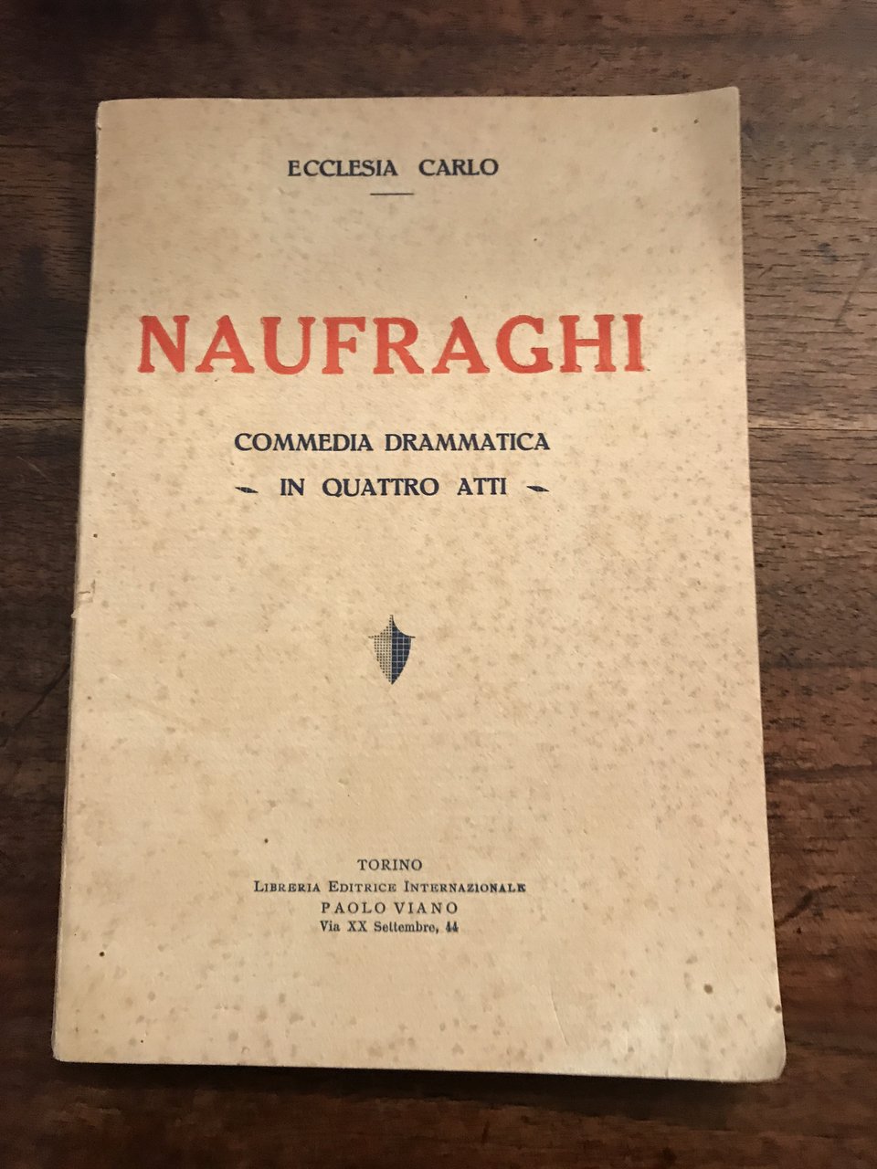 Naufraghi. Commedia drammatica in quattro atti. | Immagine principale