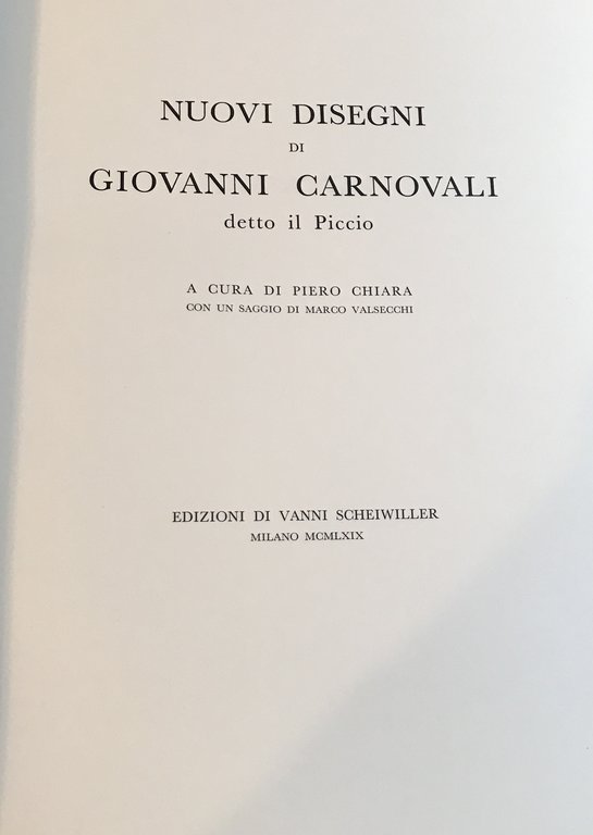 Nuovi disegni di Giovanni Carnovali detto il Piccio. A cura …