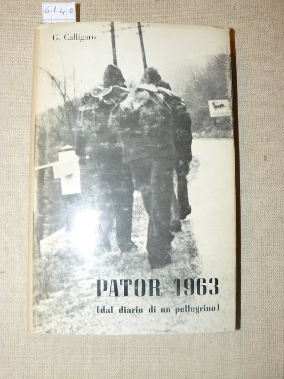 Pator 1963 (dal diario di un pellegrino)