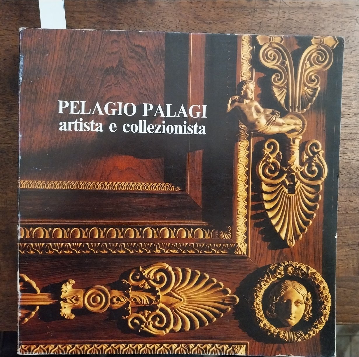 Pelagio Pelagi artista e collezionista. Mostra, Bologna 1976