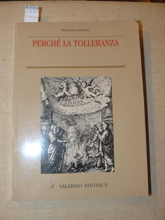 Perché la tolleranza. Traduzione di Carlo De Nonno