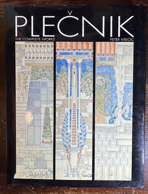 Plecnik: the Complete Works