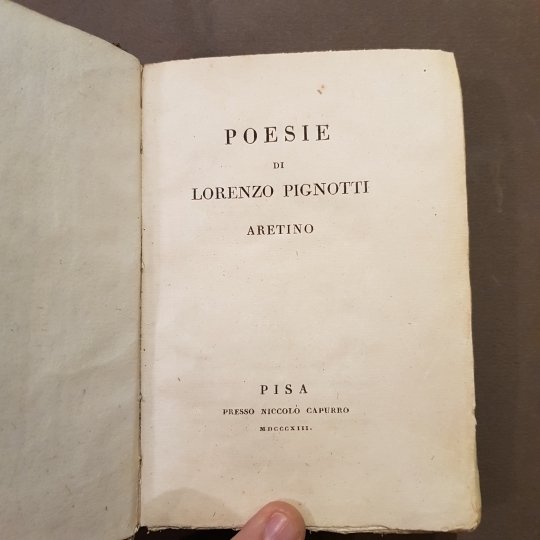 Poesie di Lorenzo Pignotti aretino. segue: Pignotti. La treccia donata …