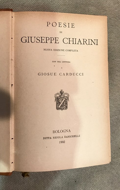 Poesie. Nuova edizione completa. Con una lettera a Giosuè Carducci