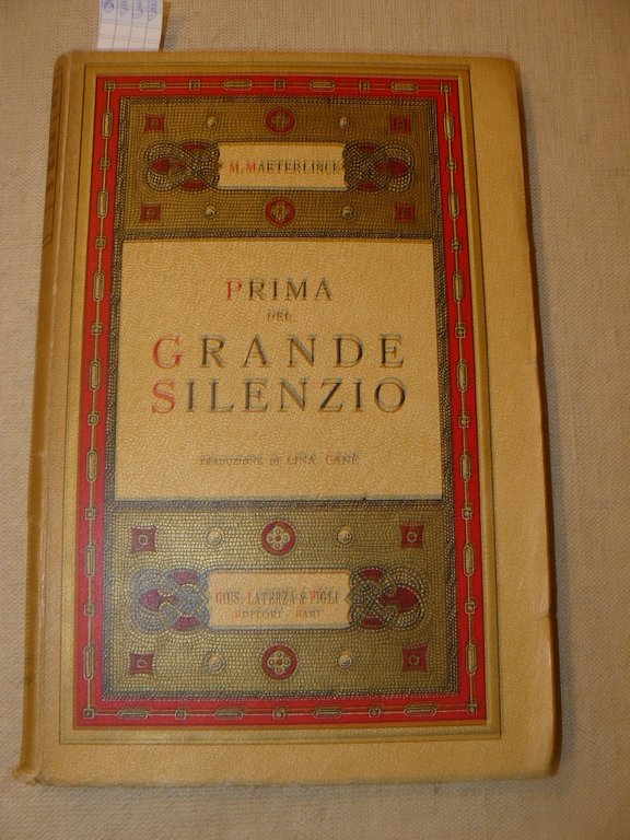 Prima del Grande Silenzio. Traduzione di Lina Canè