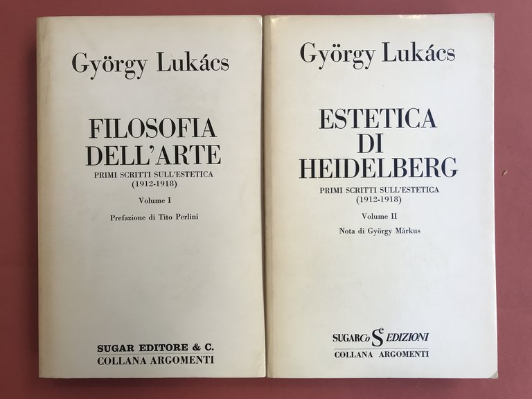 Primi scritti sull'estetica. Filosofia dell'arte. Estetica di Heidelberg. (1912-1918). Prefazione …