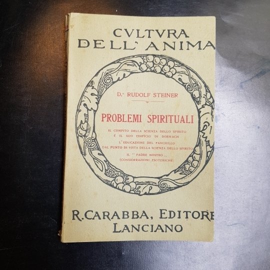 Problemi spirituali. Il compito della scienza dello spirito e il …