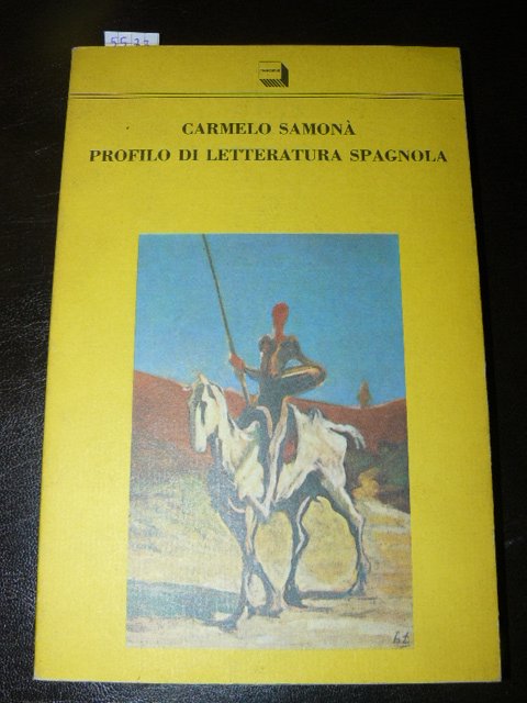 Profilo di letteratura spagnola. Seconda edizione