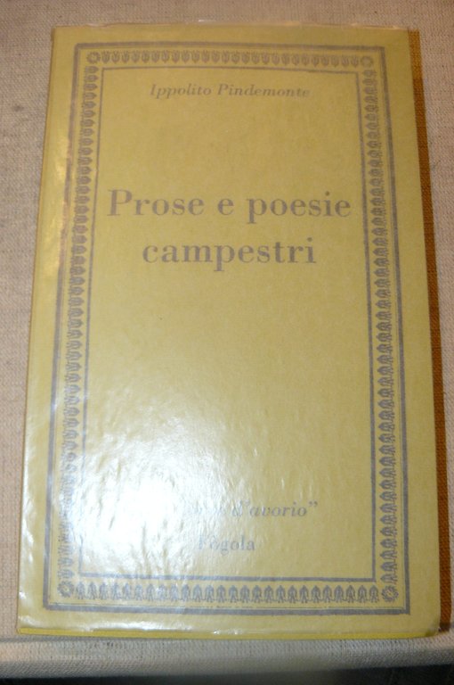 Prose e poesia campestri. Introduzione, note e a cura di …