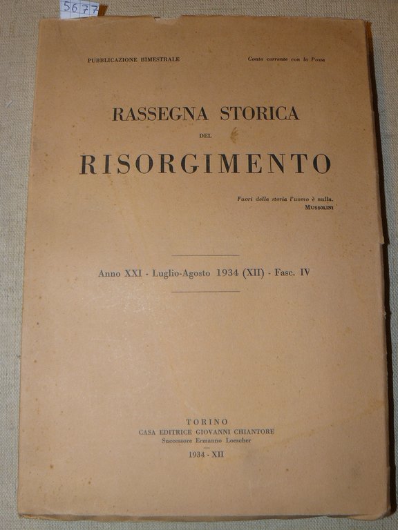 Rassegna storica del Risorgimento. Anno XXI - Luglio-Agosto 1934 (XII) …