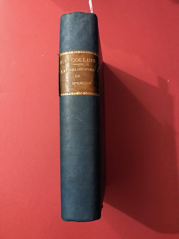 Resumé de la philosophie de Herbert Spencer par F. Howard …