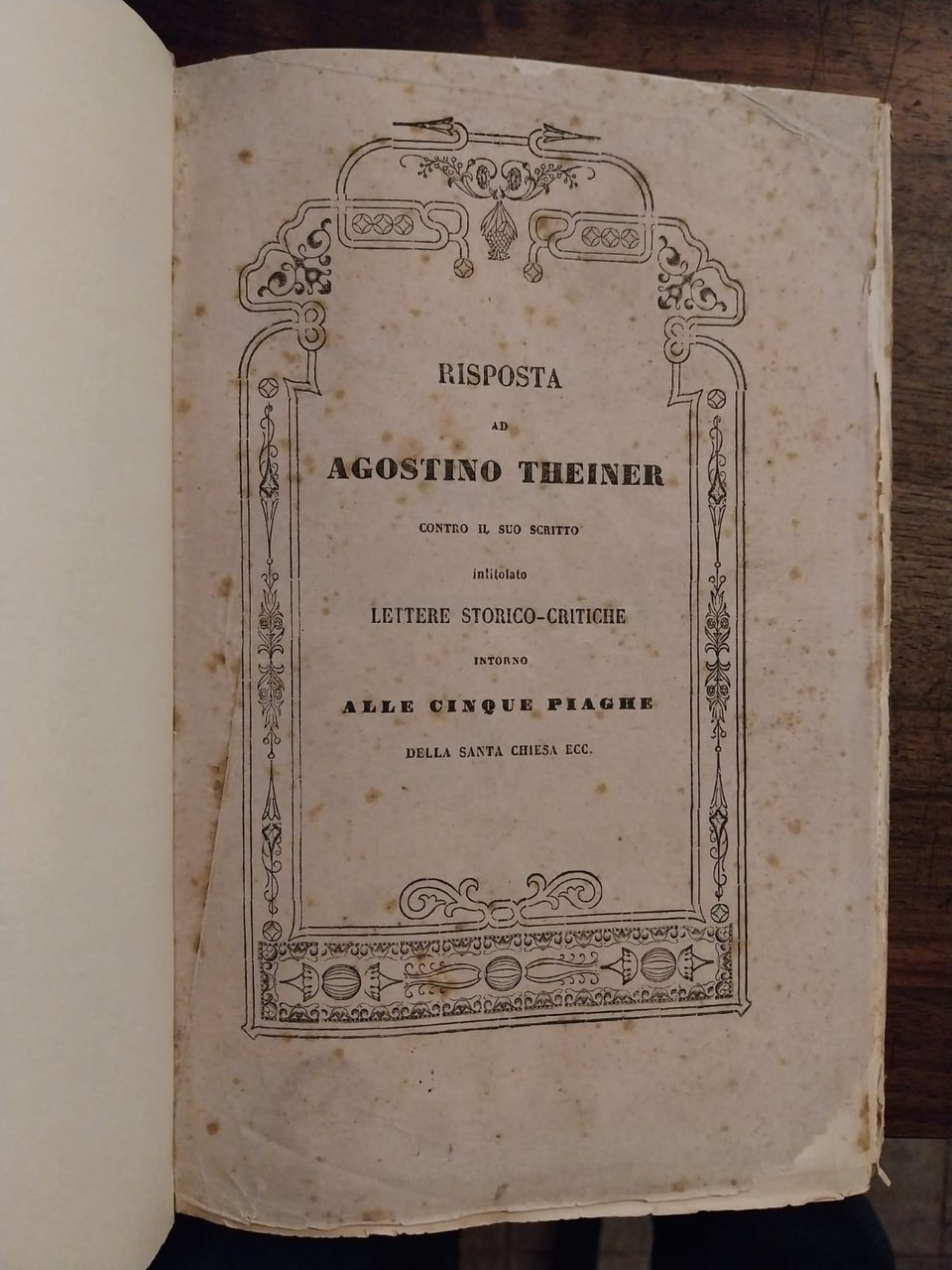 Risposta ad Agostino Theiner contro il suo scritto intitolato Alle …
