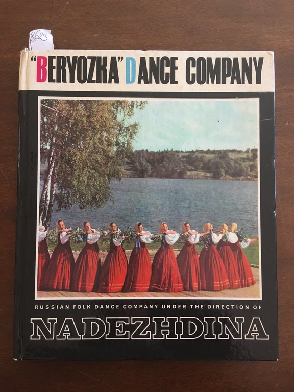 Russian Folk Dance Company Directed by Nadezhda Nadezhdina