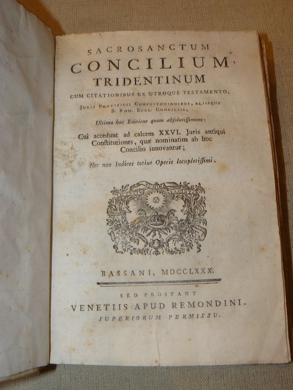 Sacrosanctum Concilium Tridentinum cum citationibus ex utroque Testamento . Ultima …