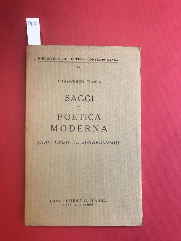 Saggi di poetica moderna (dal Tasso al surrealismo)