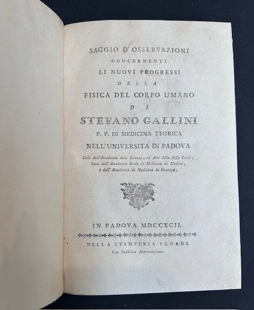 Saggio d'osservazioni concernenti li nuovi progressi della fisica del corpo …