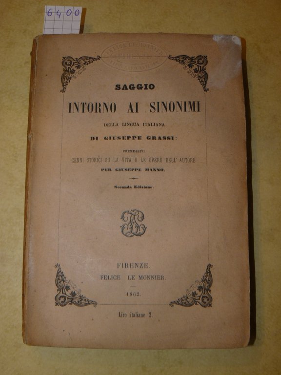 Saggio intorno ai sinonimi della lingua italiana di Giuseppe Grassi: …