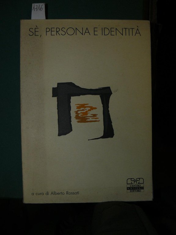 Sè, persona, identità nella prospettiva della psicologia dinamica e della …