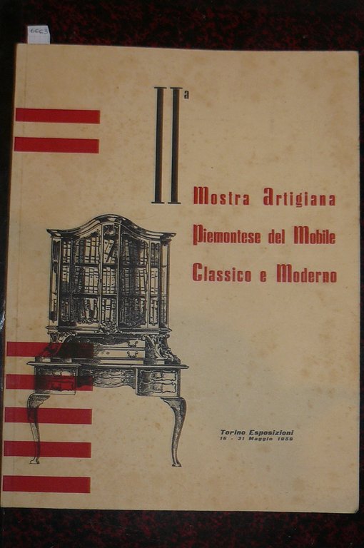 Seconda Mostra Artigiana Piemontese del Mobile Classico e Moderno. Torino …