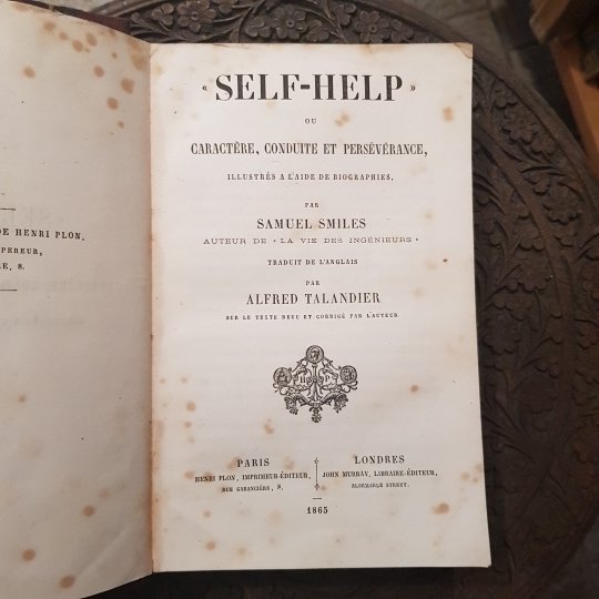 Self-help ou caractère, conduite et persévérance, illustrée à l'aide de …