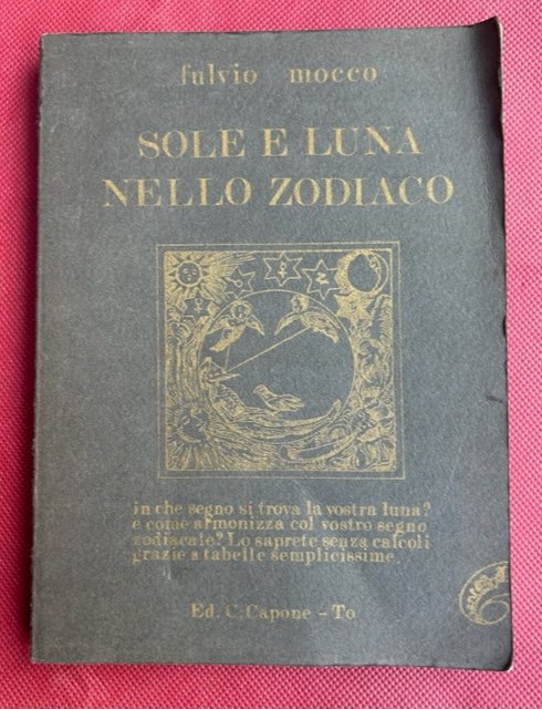 Sole e luna nello zodiaco. In che segno si trova …