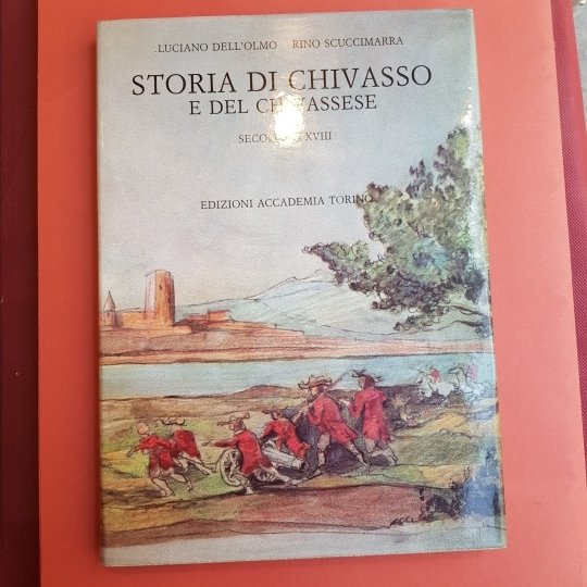Storia di Chivasso e del chivassese. Vol. I: le origini, … | Immagine Gallery 2
