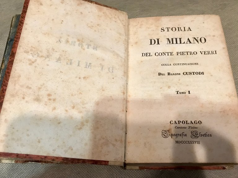 Storia di Milano del Conte Pietro Verri colla continuazione del …