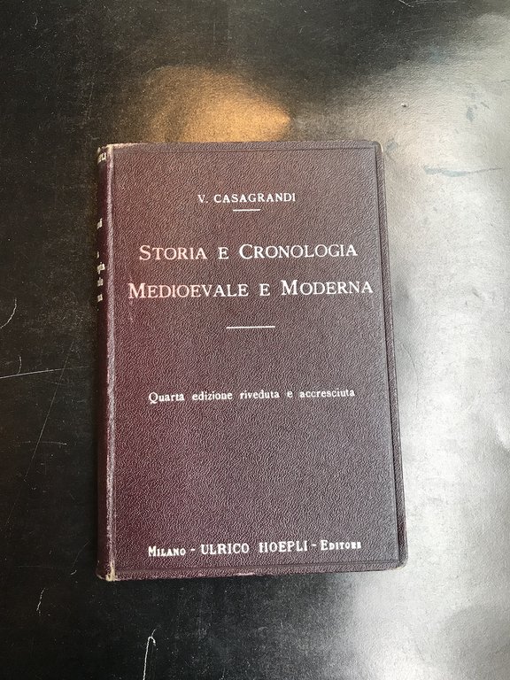 Storia e cronologia medioevale e moderna in duecento e più …