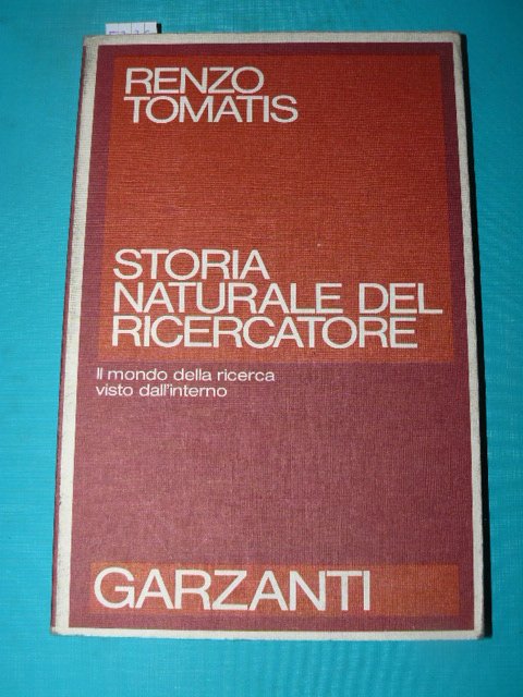 Storia naturale del ricercatore. Prima edizione