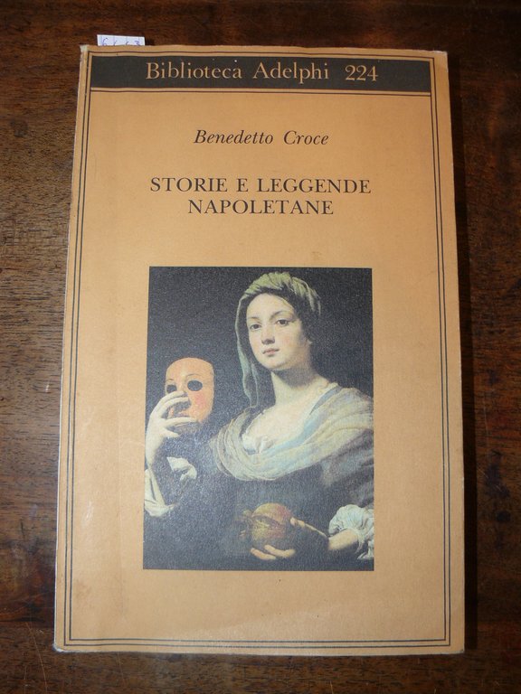 Storie e leggende napoletane. A cura di Giuseppe Galasso