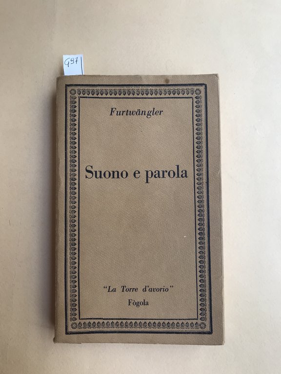 Suono e parola. Premessa di paola Isotta.