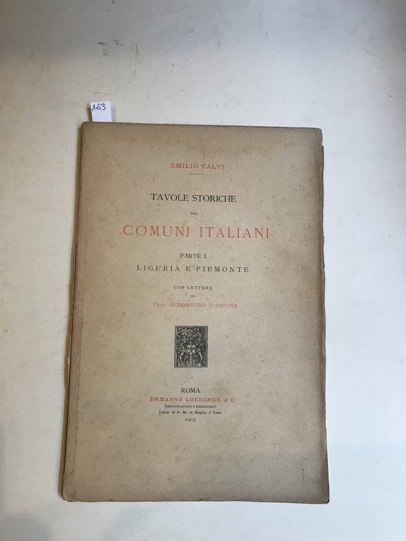 Tavole storiche dei comuni italiani. Parte I: Liguria e Piemonte …