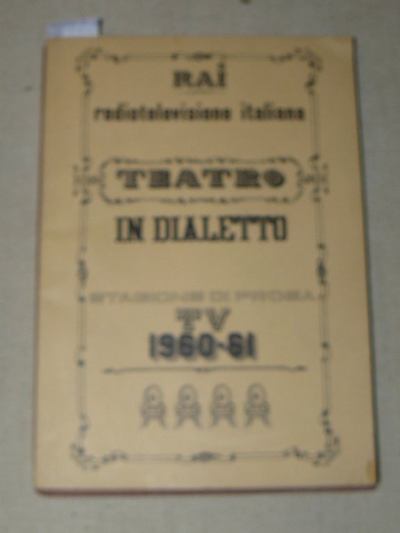 Teatro in dialetto. A cura di E. Ferdinando Palmieri e …