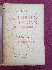 Telegrafo e telefono dell’anima. Con norme e regolamento di F.T. …