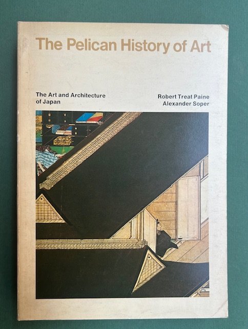 The art and architecture of Japan. The Pleican History of …