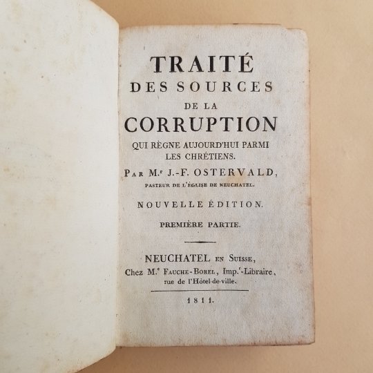 Traité des sources de la corruption qui regne aujourd'hui parmi …