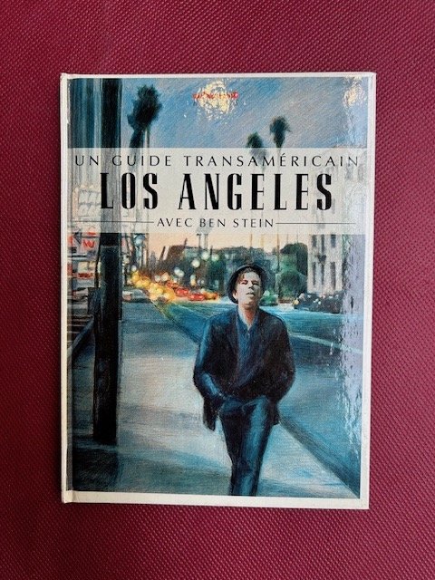 Un guide Transaméricain : Los Angeles avec Ben Stein et …