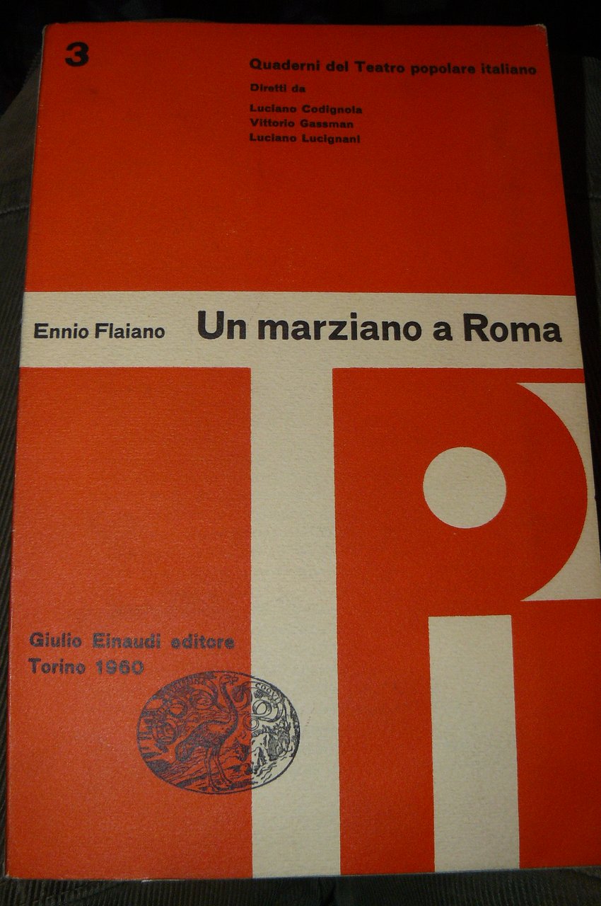 Un marziano a Roma e altre farse.