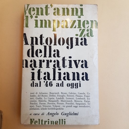 Vent'anni d'impazienza. Antologia della narrativa italiana dal '46 ad oggi