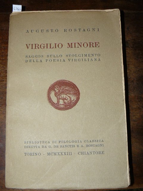 Virgilio Minore. Saggio sullo svolgimento della poesia virgiliana.