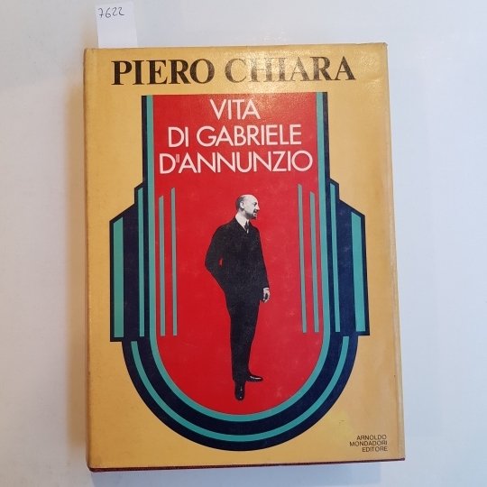 Vita di Gabriele D'Annunzio